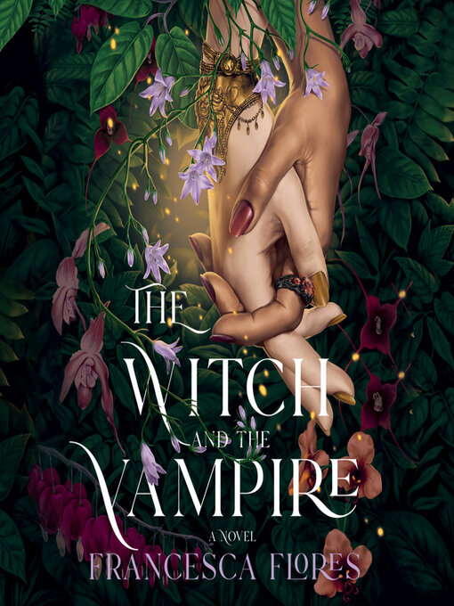 Title details for The Witch and the Vampire by Francesca Flores - Available